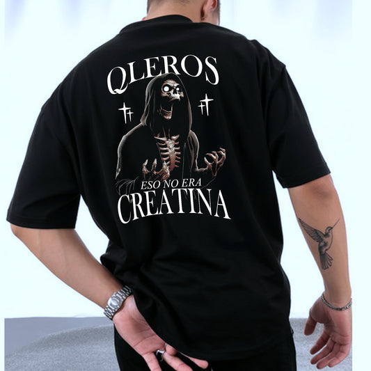 Camiseta OVERSIZE para hombre, diseño ESO NO ERA CREATINA
